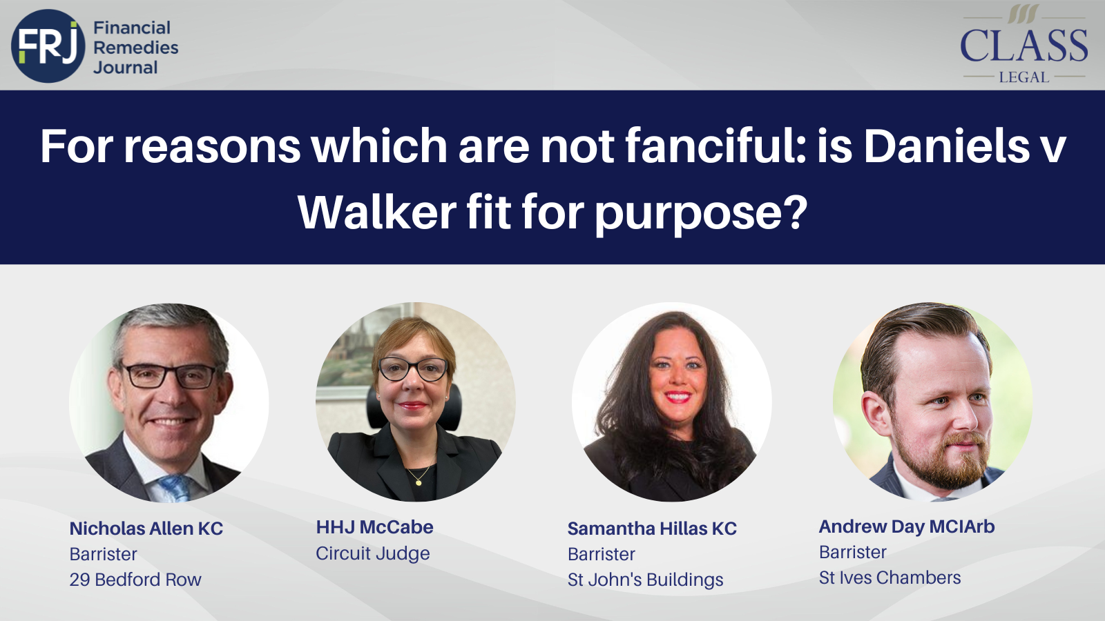 Watch | For reasons which are not fanciful: is Daniels v Walker fit for purpose?